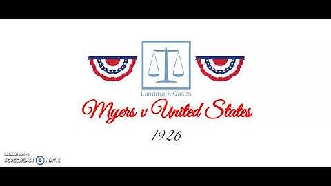 Myers v United States (1926)