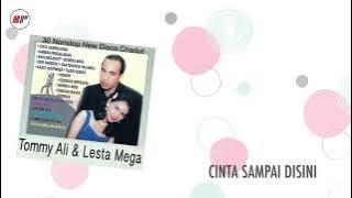 Tommy Ali & Lesta Mega - Cinta Sampai Disini