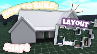 How to Build a GOOD Bloxburg House SHAPE and LAYOUT