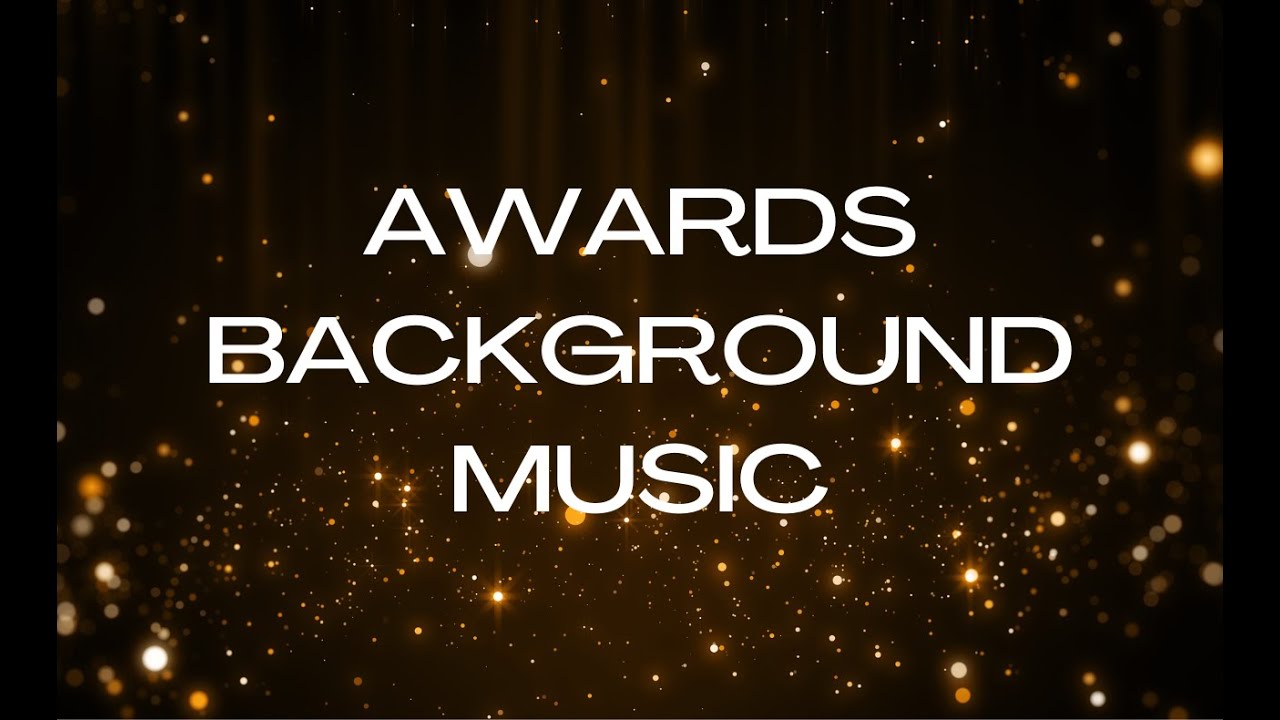 Award Background Music Award Ceremony Music Award Ceremony