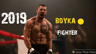 Boyka ● Best fight scenes Ever■2019♤♤