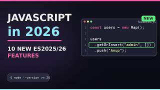 The New JavaScript Features Changing How You Code in 2026