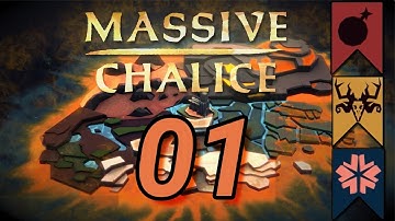 Let’s Finish Massive Chalice - 1 Welcome to My Kingdom