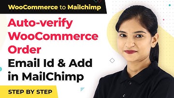 WooCommerce Mailchimp Integration - Verify Every WooCommerce Order Email and Add it as a Subcriber