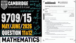 9709/15/M/J/26 |Q11&12 Complete Solution | Cambridge AS Level Mathematics | Paper 1