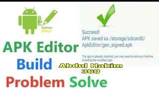 Apk editor build problem solve _ apk editor pro 2019...…. please Subscribe My Channel screenshot 1