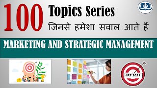 Part XVI | Top topics of Marketing and Strategic Management | UGC Net | JRF | Commerce | Management