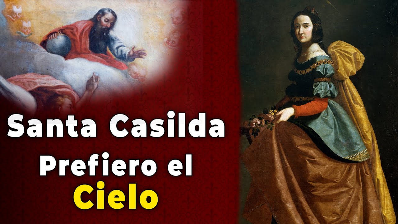 Prefiero el CIELO. Historia de Santa Casilda.