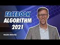 Facebook Algorithm 2021 - Facebook Algorithm Explained