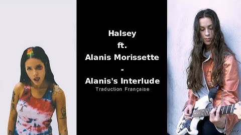 Halsey ft. Alanis Morissette - Alanis