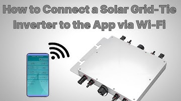Solar Grid-Tie Inverter - Wi-Fi & APP Setup Explained #howto #remotecontrol