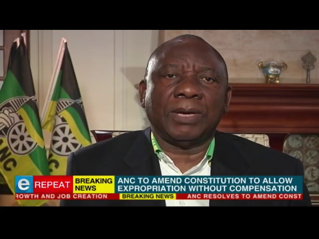 Ramaphosa on Land Expropriation