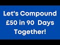 Wealthier World 90 Days Compound £50 Challenge (How to apply, Risk Reward  and Harmonics Basic)