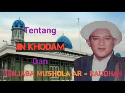 ceramah abah guru sekumpul tentang jin khodam dan penjaga mushola ar-raudah sekumpul martapura