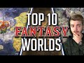 Top 10 fantasy worlds of all time