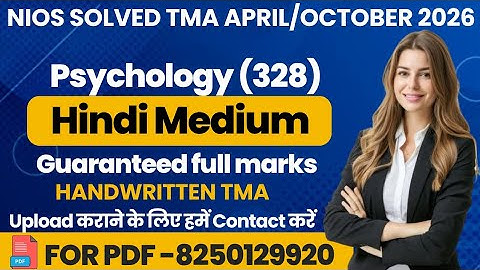 NIOS Psychology 328 tma solved 2025-26 class 12 | Psychology 328 assignment solved 2026 in Hindi
