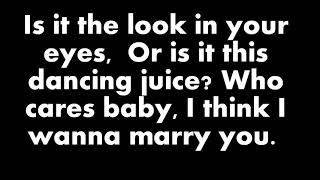 Bruno Mars   Marry You Lyrics