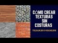 Cómo crear texturas sin costuras - (Tileables o Seamless)