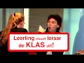 LEERLING STUURT LERAAR DE KLAS UIT!