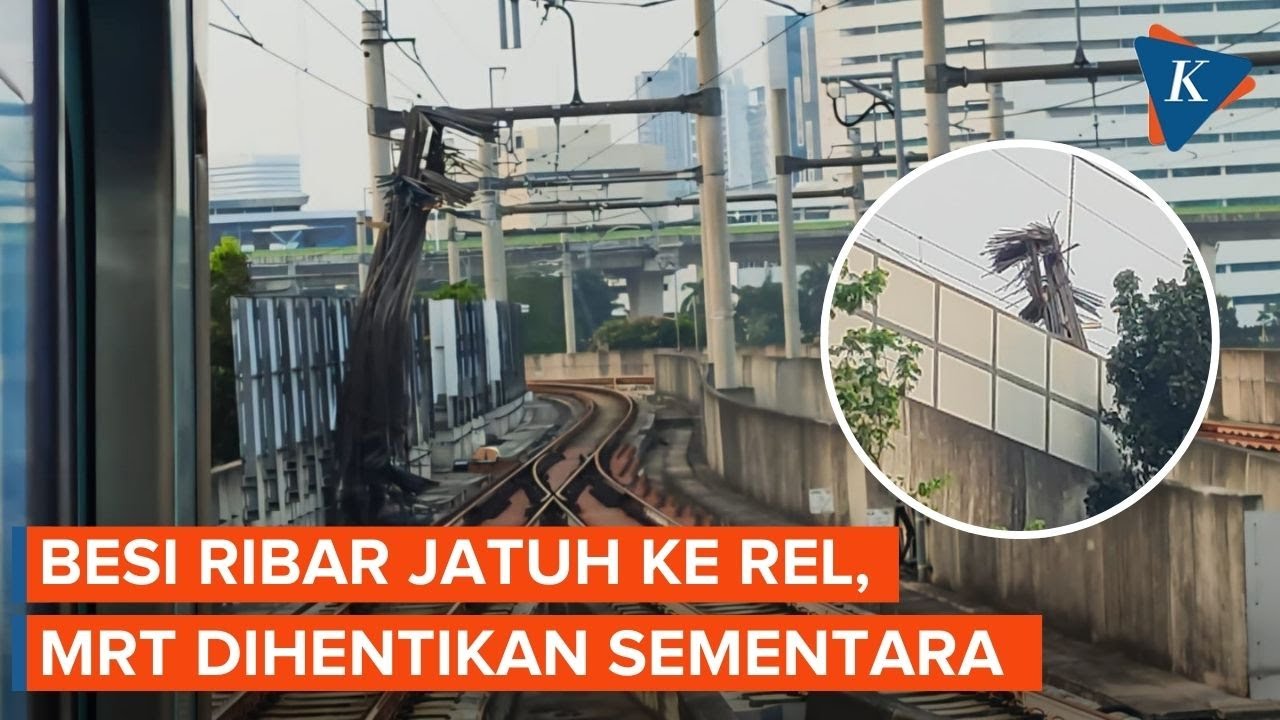 Operasional MRT Jakarta Dihentikan Sementara gara-gara Besi Ribar Jatuh ...