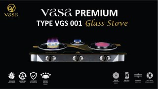 VASA PREMIUM TYPE VGS 001 | GLASS STOVE
