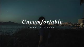 Chase Atlantic  Uncomfortable s