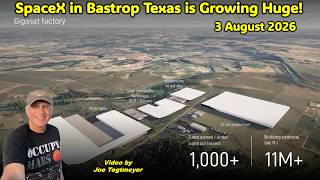 3 August 2026 SpaceX Bastrop Texas Facilities Update