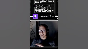 Making games is a lot like playing games, just better | toomuch2do on #Twitch