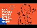 How does movies affect us  ignite sight 