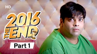2016 The End  Movie Part 1 - Superhit Comedy Movie - Divyenndu Sharma - Kiku Sharda - Harshad Chopda