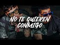 Gaby Music, Lunay, Luar La L - No Te Quieren Conmigo (LETRA)