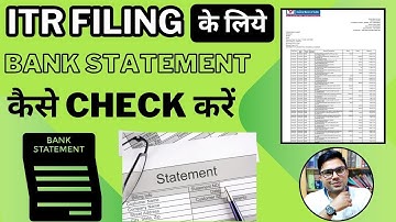 How To Check Bank Statement For ITR Filing | ITR Filing के लिए Bank Statement कैसे Check करे
