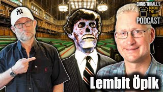 They LIVE ... In Government | Lembit Öpik
