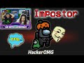 AMONG US - EL HACKER ES EL IMPOSTOR y nos persigue 😱 El MEJOR JUGADOR y el más PRO