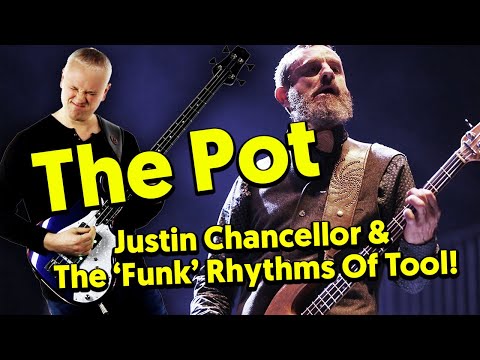 the-pot---justin-chancellor-&-the-"funk"-rhythms-of-tool!-(tabs-&-tutorial)