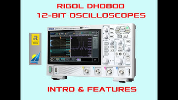 Rigol DHO800 12-Bit Oscilloscopes: Intro & Features from Saelig