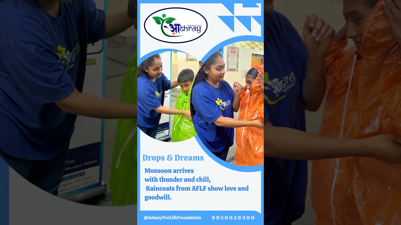 Aashray for Life Foundation distributed raincoats🤝