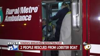 2 people rescued from lobster boat