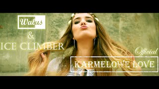 Waluś & Ice Climber - Karmelowe Love (Official Video) DISCO POLO 2016 chords