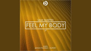 Feel My Body (Super T Remix)