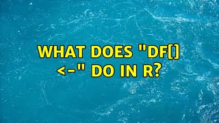 What Does Df  Do In R 2 Solutions