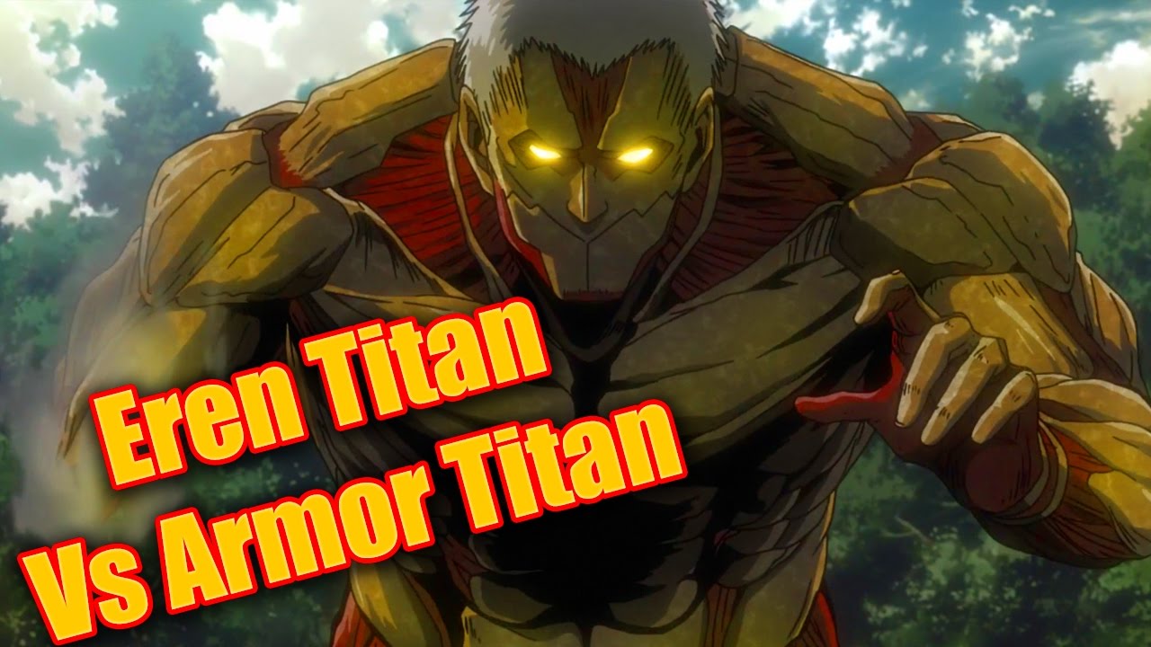 Eren Berserk Titan Vs Traitor Armored Titan Attack On Titan Season 2 Foxen Anime Review Youtube