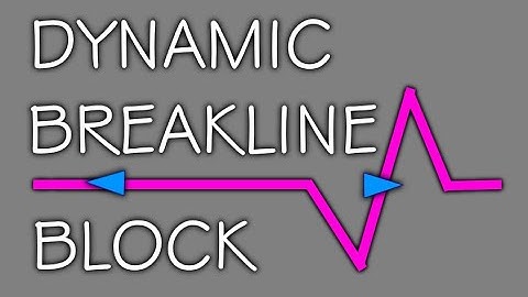 BREAKLINE DYNAMIC BLOCK