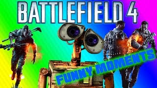 Battlefield 4: WALL-E!!! | Funny Moments