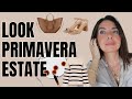 Look primavera estate preparati con questi gesti