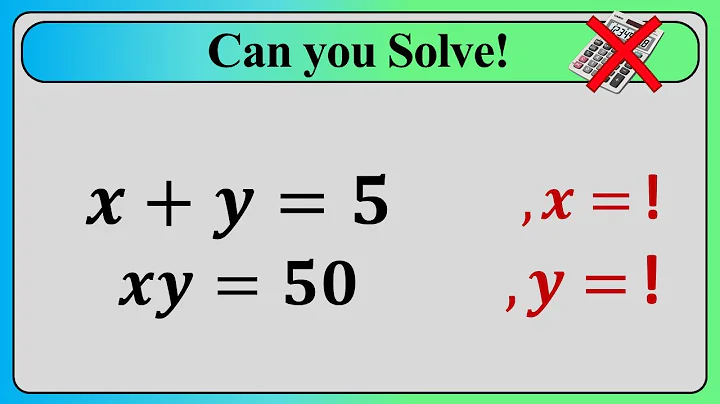 Nice Algebra Math Simplification | Find the Value of x & y