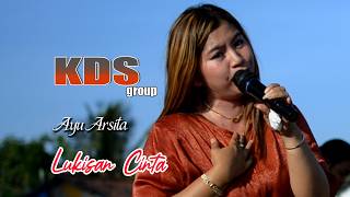 AYU ARSITA *  LUKISAN CINTA * KDS GROUP