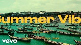 Gallist - Summer Vibes