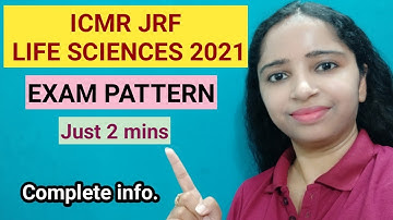 ICMR JRF Exam Pattern 2021 I ICMR JRF Exam Pattern for Life Sciences #icmrjrf #icmrpaper #jrf