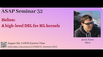 Helion: A high-level DSL for ML kernels - Jason Ansel | ASAP 32